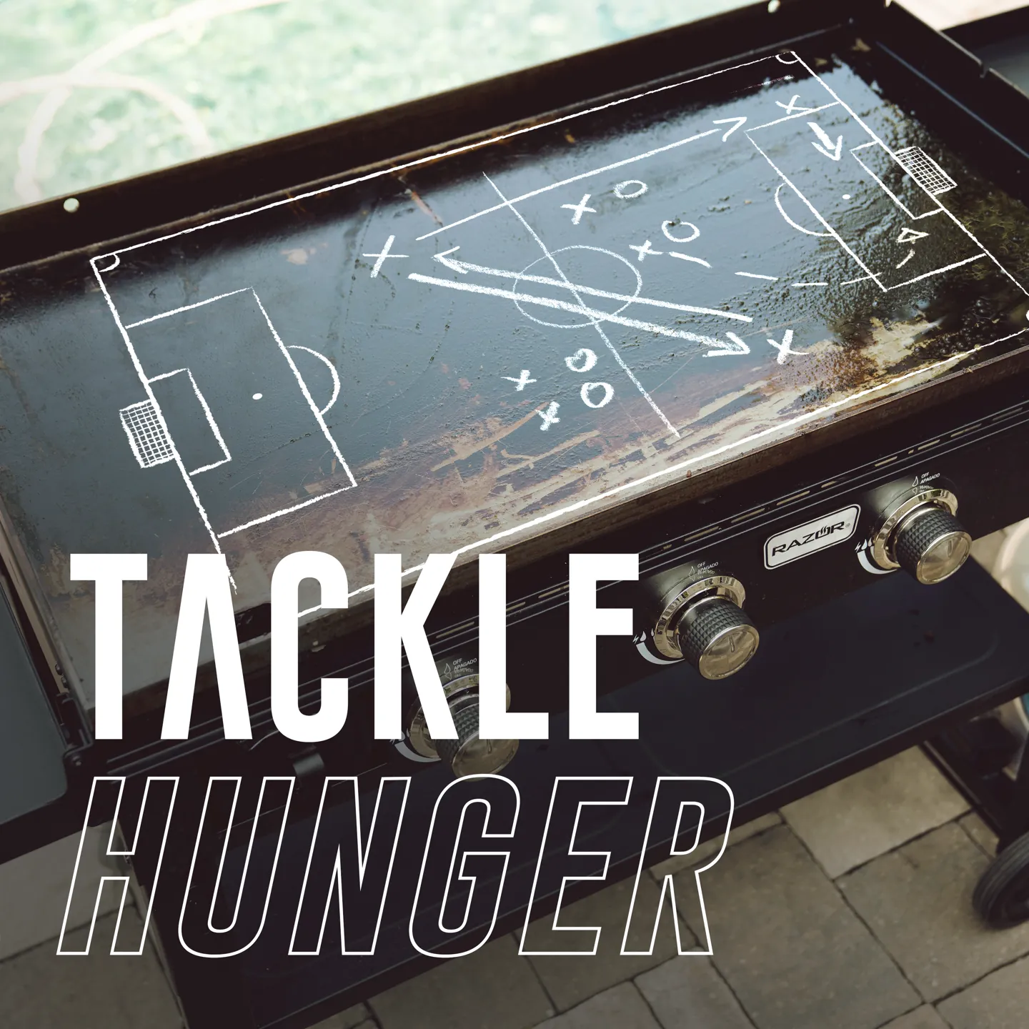 Razor Griddle — tackle hunger campaign